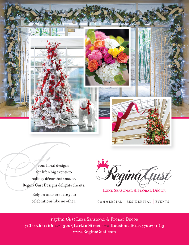 Tell Your Tale Marketing & Design designed a full-page advertisement that would run in DISTRICT Magazine, the only luxury lifestyle magazine in Houston catering specifically to four distinct neighborhoods of Houston’s most affluent addresses and active consumers for Regina Gust Luxe Seasonal & Floral Decor.