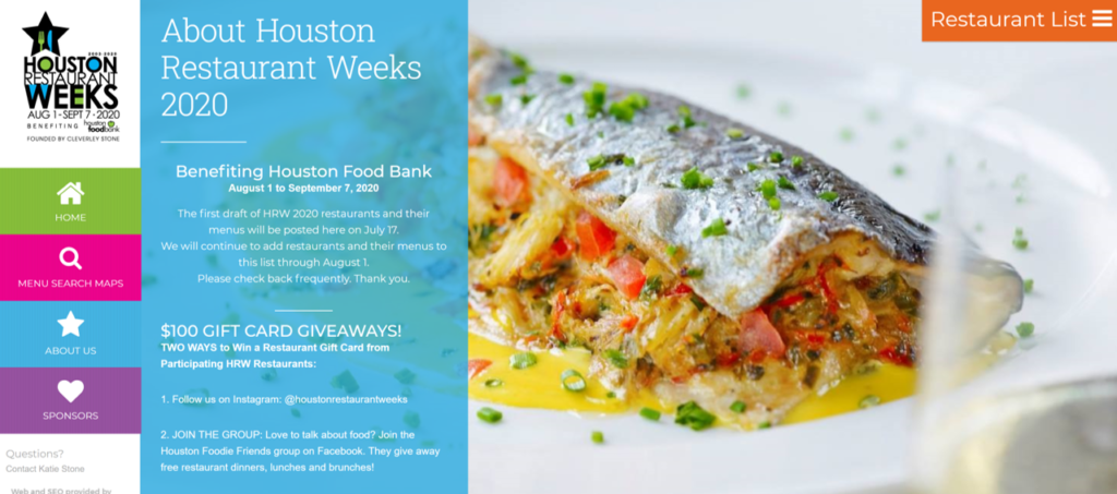 Create promotions around Houston Restaurant Weeks, even if you're not a restaurant