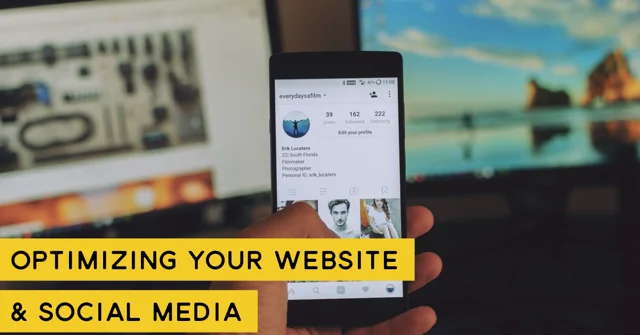 how to optimize your website and social media